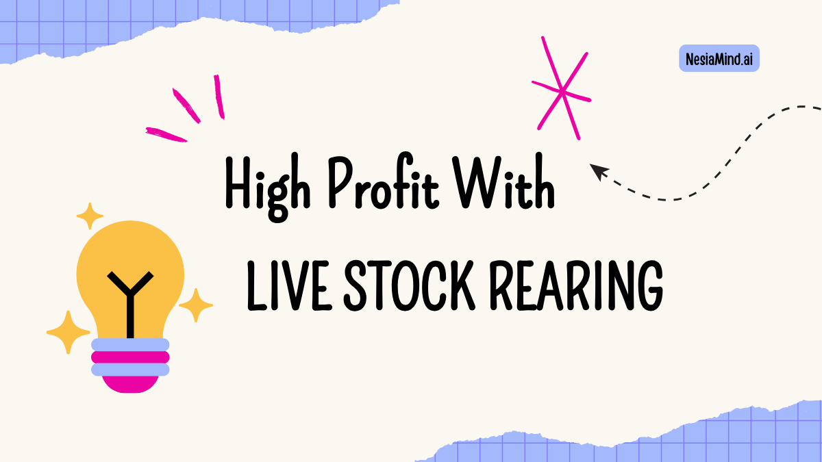 High Profit With Live Stock Rearing